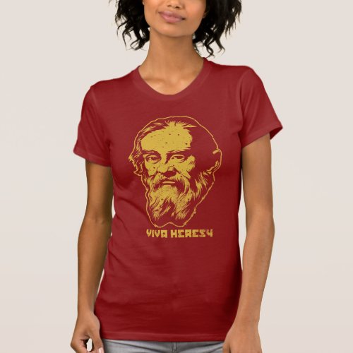 Galileo Viva Heresy Shirt