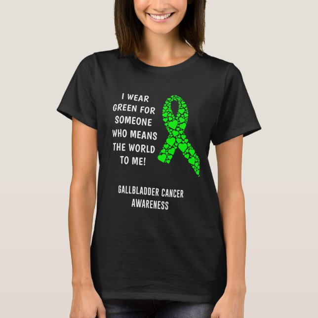 Gallbladder Cancer T-Shirt (Front)