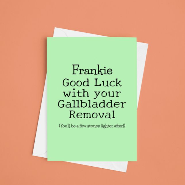 Gallbladder Removal Good Luck Funny Customizable Card (Creator Uploaded)