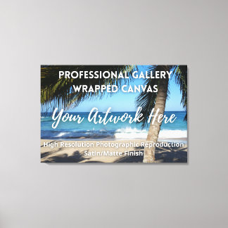 Gallery Wrapped Canvas - High Res - Satin/Matte Print