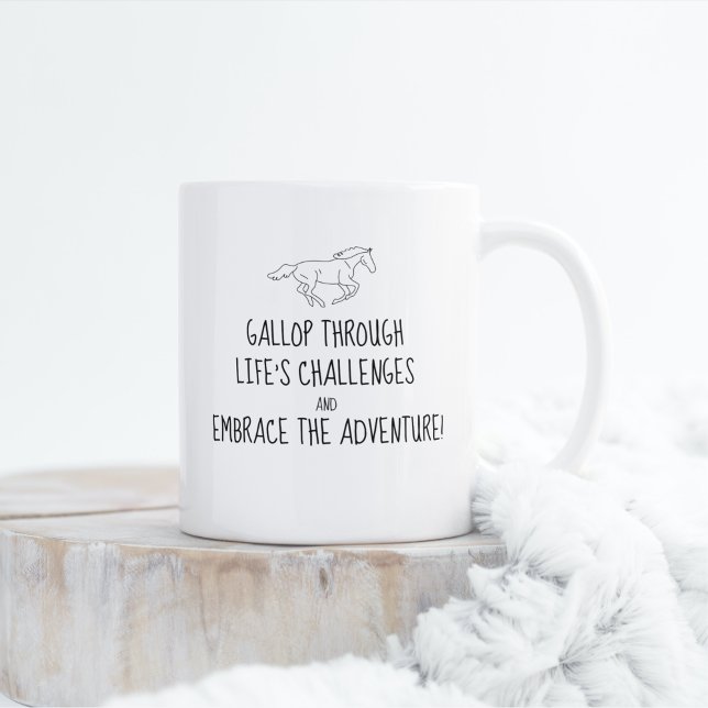 Gallop through Life's Challenges Mug (Gallop through life's challenges and embrace the adventure, minimalist horse galloping)