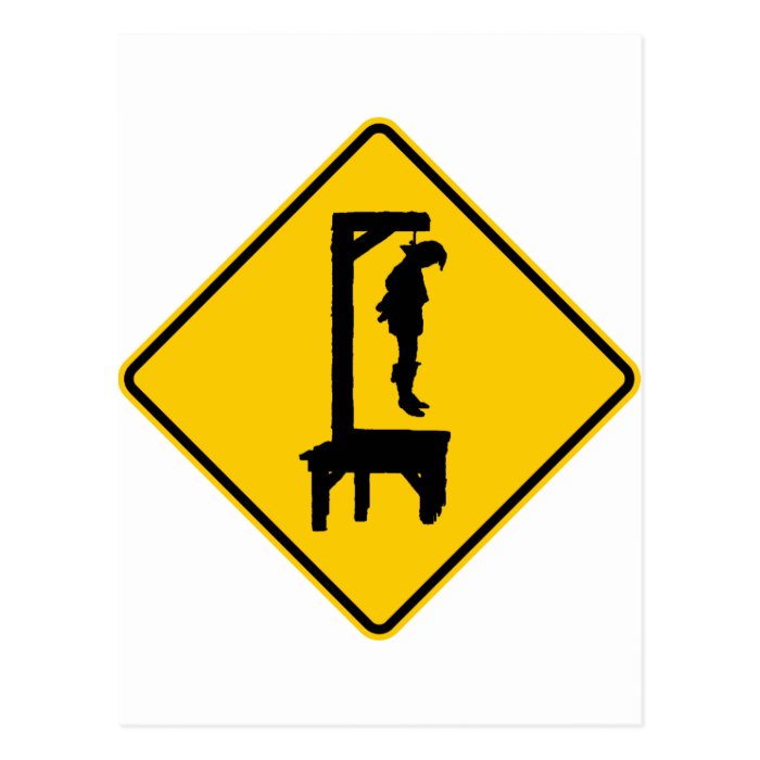 Gallows Ahead Highway Sign Post Card