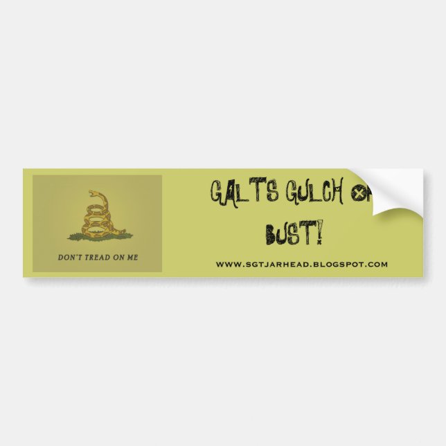 GALT'S GULCH OR BUST BUMPER STICKER (Front)