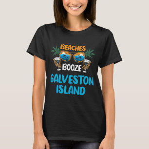 Galveston Island Texas Beaches Vacation Party Matc T-Shirt