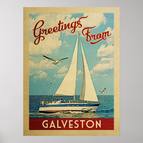 Galveston Sailboat Vintage Travel Texas Poster