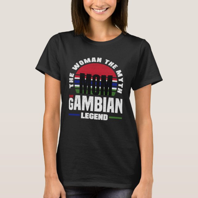 Gambian Gambia Gambian Flag Mothers Day T-Shirt (Front)