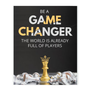 game changer, game changer, motivation, metal print
