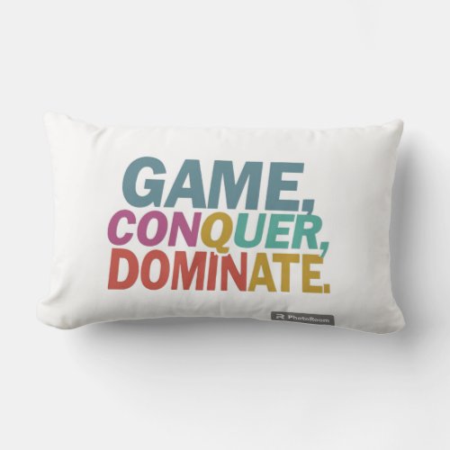 Game Conquer Dominate Lumbar Pillow