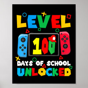 Game Controller Level 100 Days Of School Unlocked Poster