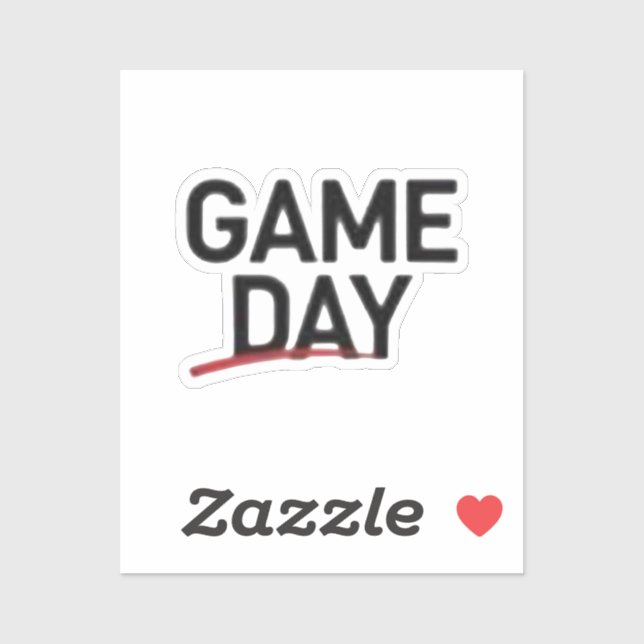Game Day Bold Statement Design Sticker (Sheet)