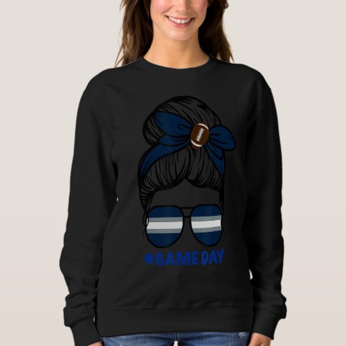 Game Day Football messy bun womens football Sweatshirt