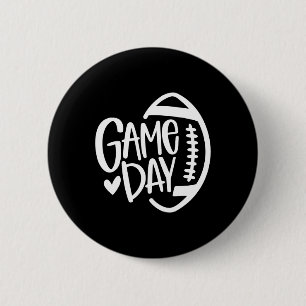 Game Day Football Season Funny Men Women Team Spor Button
