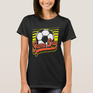 Game Day Soccer Ball Sports Men Women T-Shirt