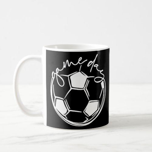 Game Day  Sports Paren Soccer Mom  Coffee Mug