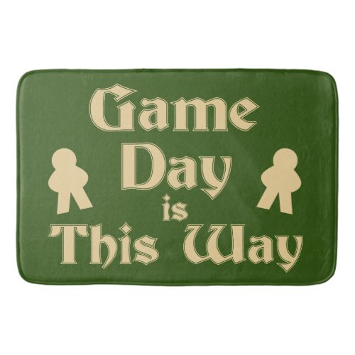 Game Day This Way Cool Boardgamer Slogan   Bath Mat
