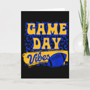 Game Day Vibes Football Season Football Blue Gold Card