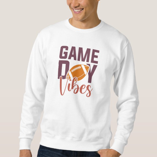 Game Day Vibes Sweatshirt (Front)