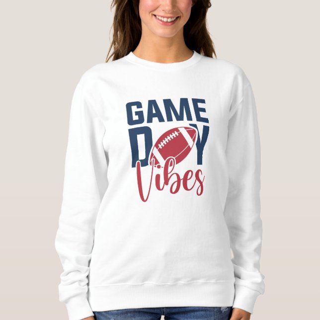 Game Day Vibes Sweatshirt (Front)