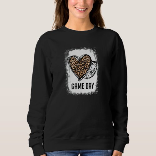 Game Day With Leopard He Football Lovers Mom Bleac Sweatshirt