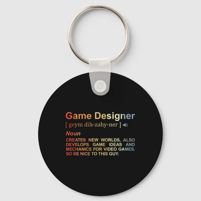Game Designer Definition Game Programmer Game Dev  Keychain (Front)