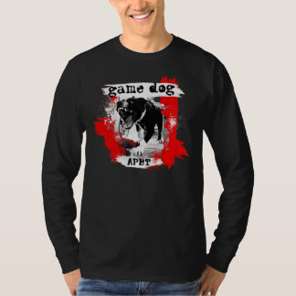 Game Dog Apbt American Pitbull Terrier T-Shirt