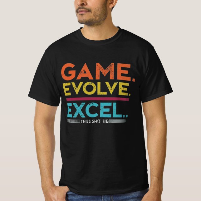 Game Evolve Excel T-Shirt (Front)