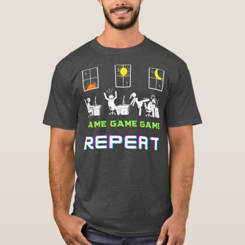 Game Game Game Repeat T_Shirt