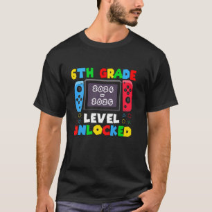 Game Gaming 6th Grade Level Unlocked Back To Schoo T-Shirt