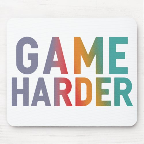 Game Harder Mouse Pad