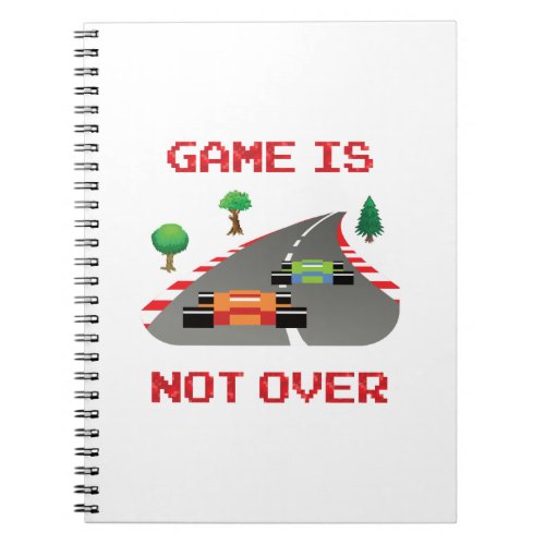 Game is not over Pixelated Video Game Notebook