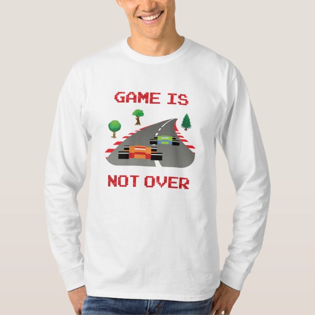 Game is not over Pixelated Video Game T-Shirt (Front)