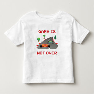 Game is not over Pixelated Video Game Toddler T-shirt