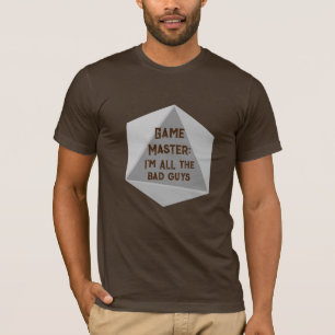 Game Master I'm ALL the Bad Guys Men's T-Shirt