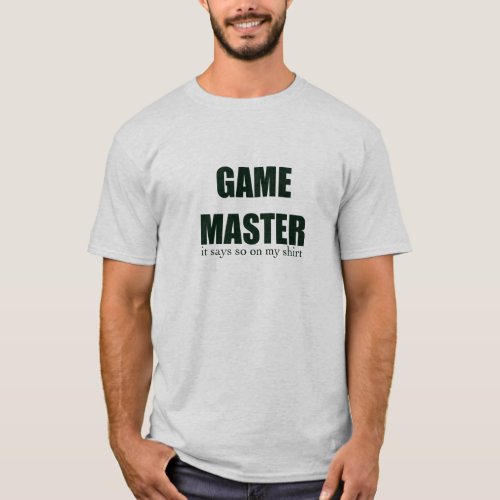 GAME MASTER T T_Shirt