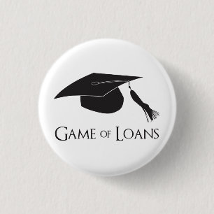 Game of College Graduation Loans Button