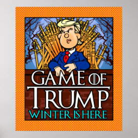 Game of Trump Winter is Here Poster