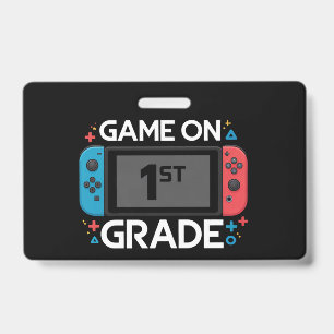 Game On 1st Grade Back To School Funny Gamer  Badge