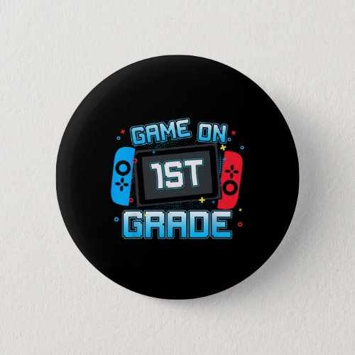 Game On 1st Grade Gamer Back To School Boys Kids  Button