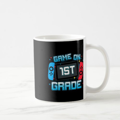 Game On 1st Grade Gamer Back To School Boys Kids  Coffee Mug