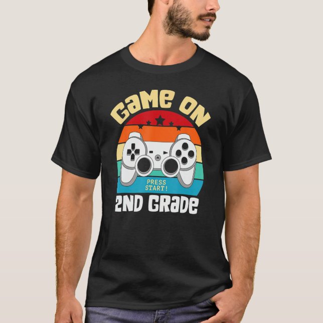 GAME ON 2nd Grade Gamer Teacher Student Back To Sc T-Shirt (Front)