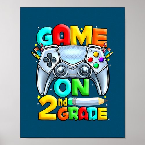 Game On 2nd Grade Level Unlocked Video Gamer Back Poster