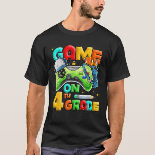 Game On 4Th Grade Back To School 4Th Grade Level U T-Shirt