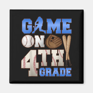 Game On 4th Grade Baseball Player Humor First Day Magnet