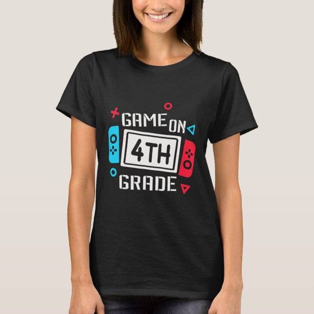 Game On 4th Grade Boys Kids Fourth Grade Back To S T-Shirt (Front)