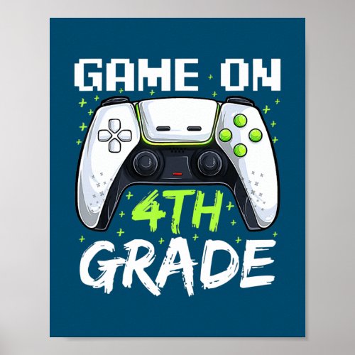 Game On 4th Grade Funny Back To School Gamer Boys Poster