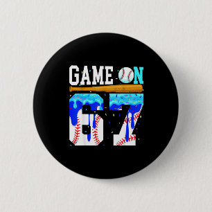 Game On 67 Baseball Drip Six Seven Meme 6 7 Birthd Button