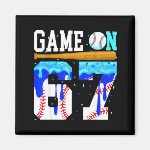 Game On 67 Baseball Drip Six Seven Meme 6 7 Birthd Magnet