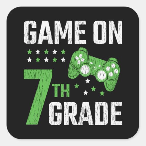 Game On 7th Grade Video Game Back to School Gamer Square Sticker