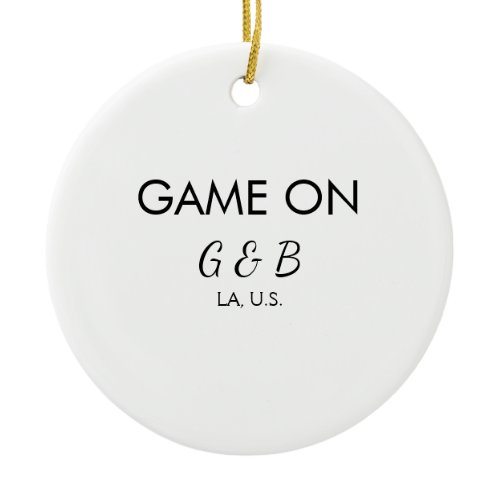 Game on add couple name wedding party place city g ceramic ornament