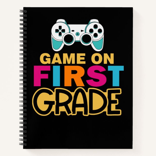 Game On First Grade Notebook (Front)